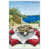 Kochbuch Vegetarisch kochen - türkisch